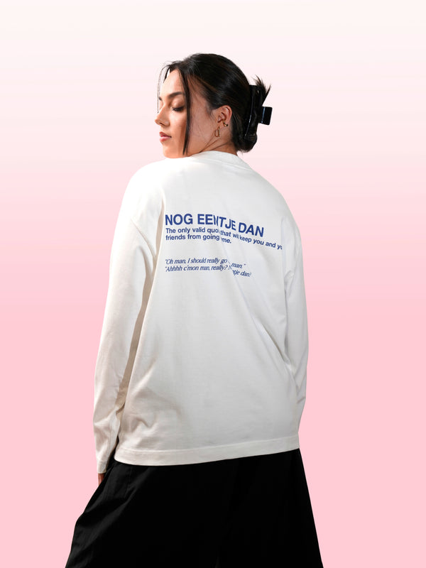 Nog eentje dan Longsleeve
