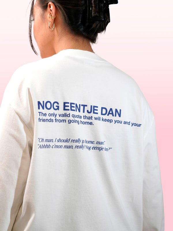 Nog eentje dan Longsleeve